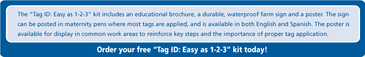 Order your free "Tag ID: Easy as 1-2-3" kit today!